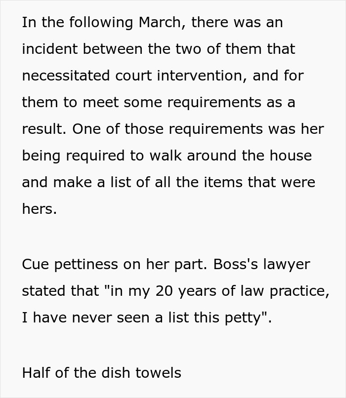 Petty Ex-Wife Wants Half Of Everything, Is Furious When She Gets Exactly That And Not A Bit More Petty Ex-Wife Wants Half Of Everything, Is Furious When She Gets Exactly That And Not A Bit More