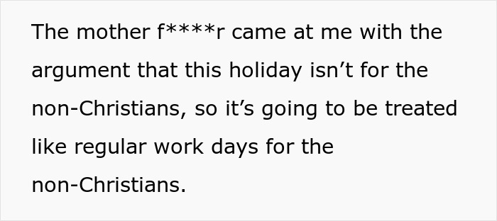 Boss Says That Christmas Time Off Is Only For Christians, Employee Replies &ldquo;I&rsquo;m Not Coming&rdquo;