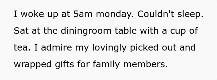 Woman Left Speechless: &ldquo;MIL Opened All My Family's Christmas Presents While I Was At Work&rdquo;