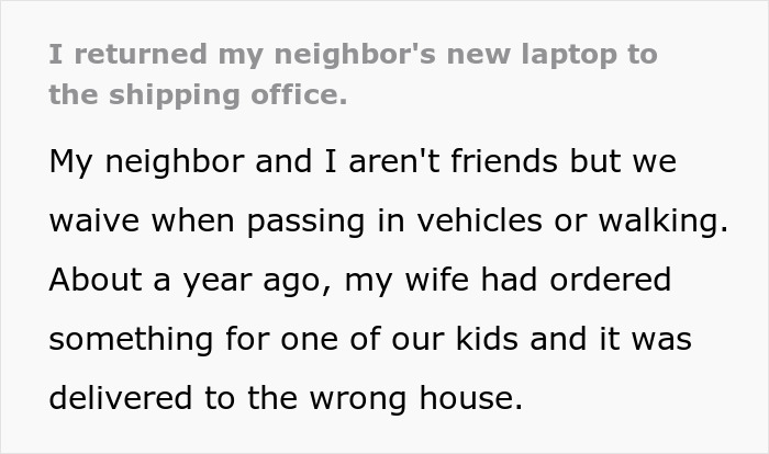 Neighbor&rsquo;s Laptop Is Delivered To Man, He Decides To Teach Him A Lesson, Returns It To Shipping Hub 