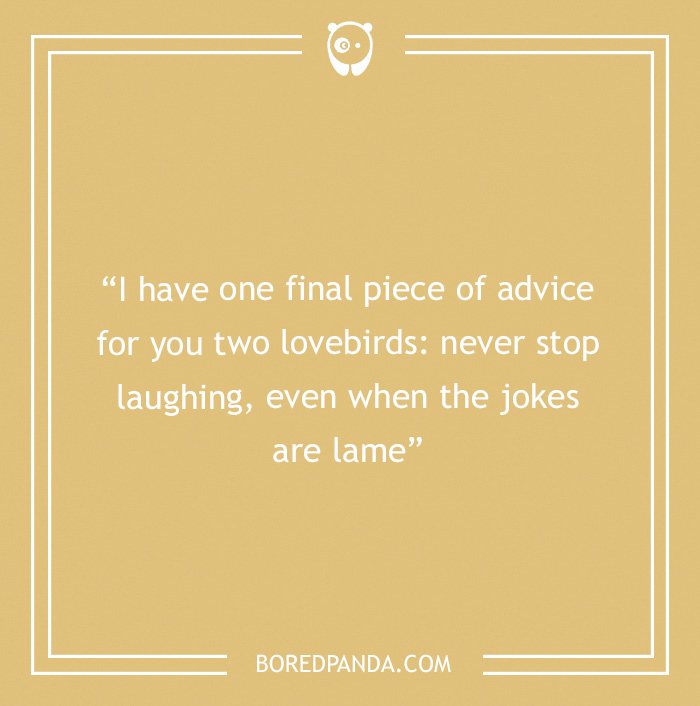 Inspirational best man speech joke advice on laughter and humor for newlyweds to keep guests hooting with laughter.