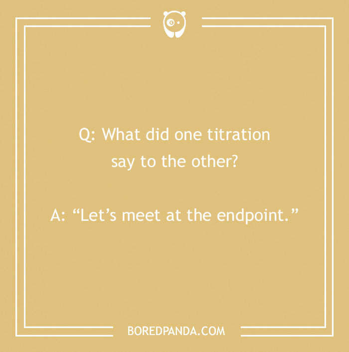 129 Chemistry Jokes That Might Receive A Positive Reaction