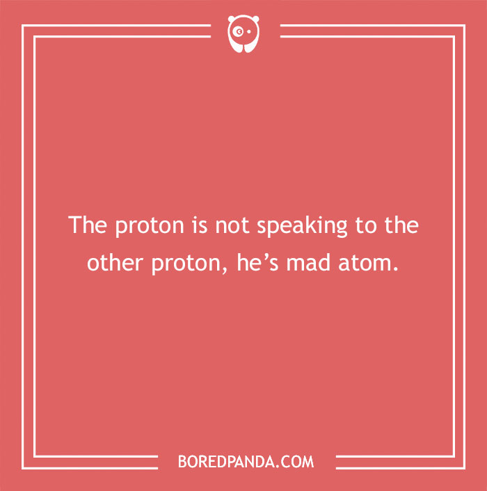 129 Chemistry Jokes That Might Receive A Positive Reaction