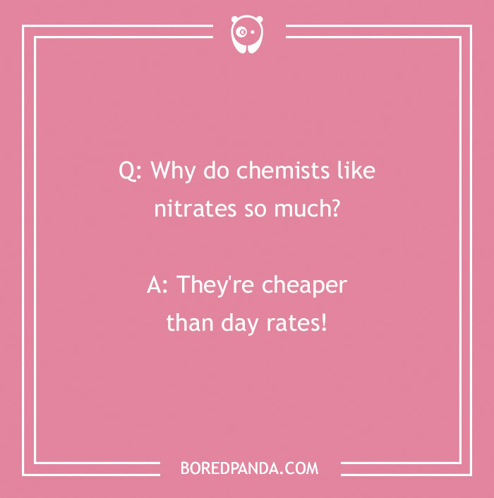 129 Chemistry Jokes That Might Receive A Positive Reaction