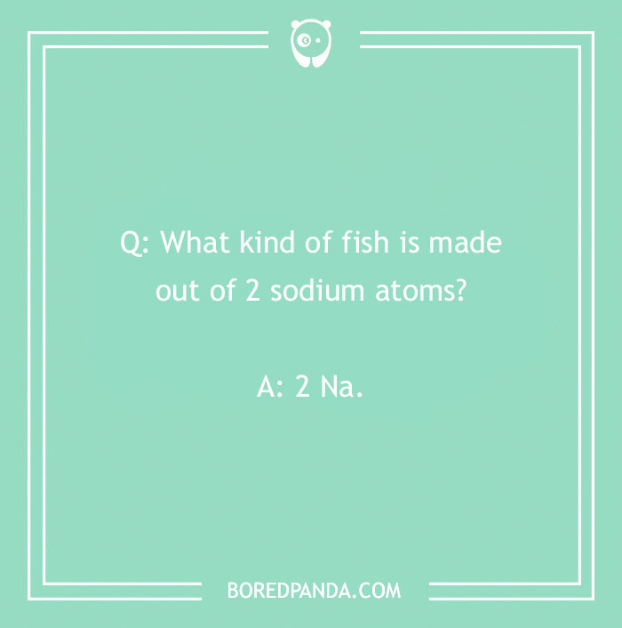 129 Chemistry Jokes That Might Receive A Positive Reaction