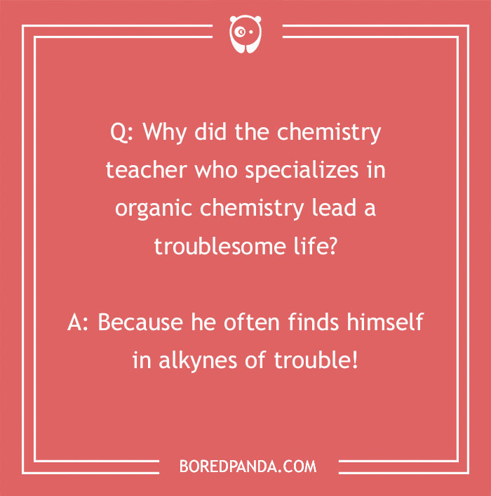 129 Chemistry Jokes That Might Receive A Positive Reaction
