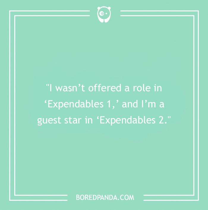 Chuck Norris quote about his role in 'Expendables 2' on a mint green background. - 31