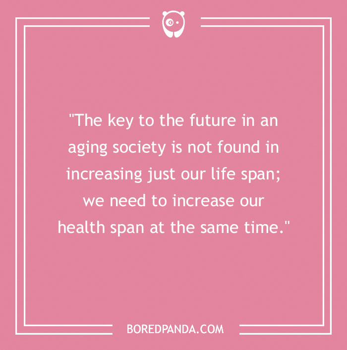 Inspirational quote about aging and health from Boredpanda.com on a pink background, related to Chuck Norris quotes. - 18