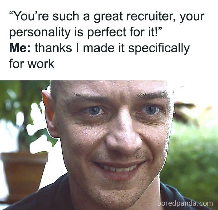 "Funny recruiter meme showing a man smiling awkwardly with a humorous caption about work personality."