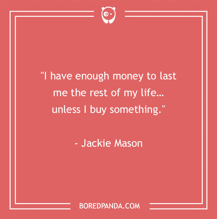 40 Comedy Quotes From Famous Folk That Might Make Your Sides Split From Laughter - 13