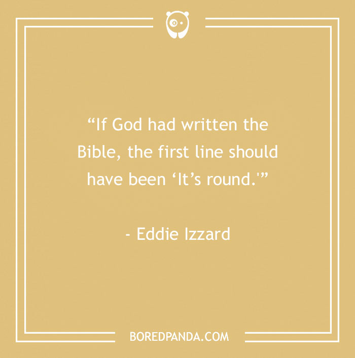 40 Comedy Quotes From Famous Folk That Might Make Your Sides Split From Laughter - 16