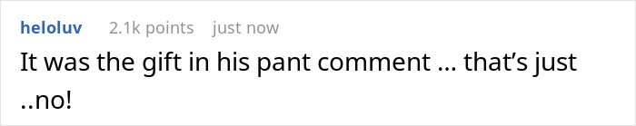 Screenshot of a Reddit comment reacting to an unthoughtful Christmas gift hidden in a boyfriend&rsquo;s pants causing a breakup.
