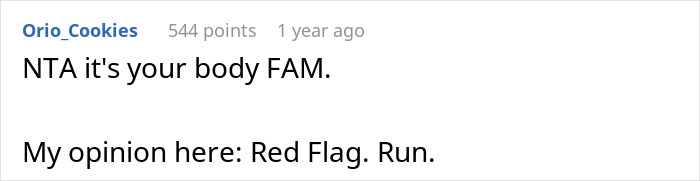 Reddit comment discussing tattoo decision: "NTA it's your body FAM. Red Flag. Run. Reddit comment discussing tattoo decision: "NTA it's your body FAM. Red Flag. Run.