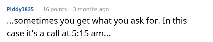 Person Learns Entitled Client Wants To Be Called 'First Thing In The Morning', Makes It 5:15 AM