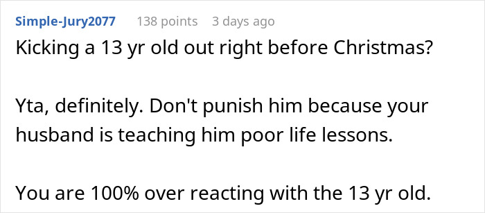 Comment discussing if kicking out husband and son before Christmas was an overreaction and parenting concerns.