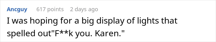 Karen Demands Grieving Neighbor Put Up Christmas Decor For Her Kids, He Maliciously Complies Karen Demands Grieving Neighbor Put Up Christmas Decor For Her Kids, He Maliciously Complies
