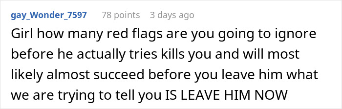Woman Asks If She's Being Paranoid Over BF's Weird Behavior, People Tell Her To Run While She Can Woman Asks If She's Being Paranoid Over BF's Weird Behavior, People Tell Her To Run While She Can