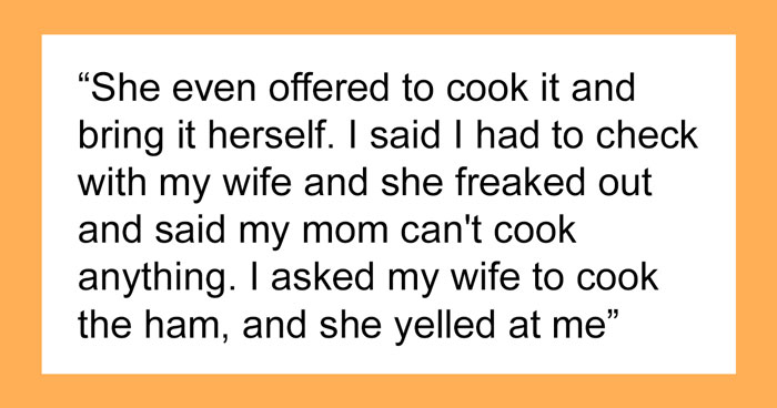 Man Breaks Wife’s Kitchen Rules To Include Mom’s Favorite Meal In Celebration, Family Drama Ensues