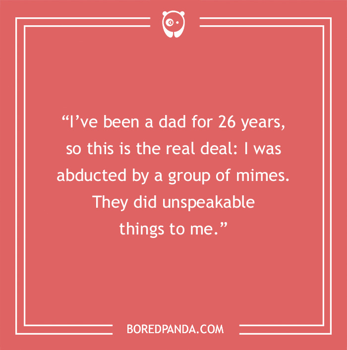 Dad joke about a 26-year experience with mimes in a humorous text box.