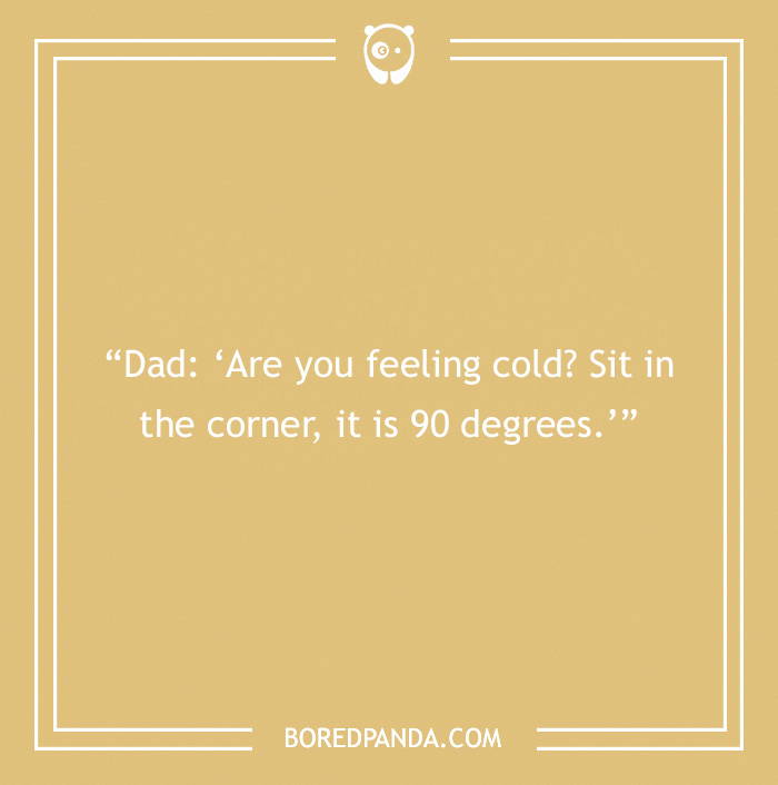 Dad joke about feeling cold and sitting in a 90-degree corner on a beige background from Bored Panda.