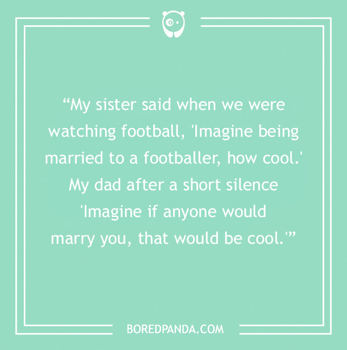 71 Classic Dad Phrases These People Documented Over Time