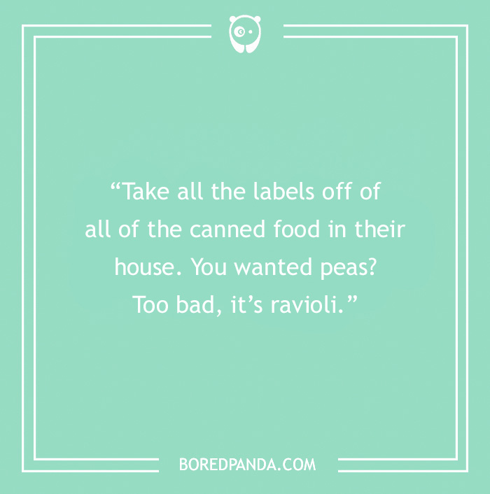 71 Harmless Pranks, As Tried And Tested By People Online