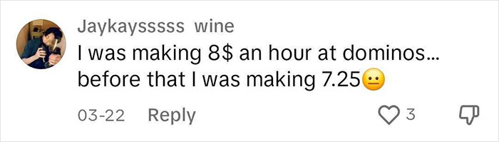 Woman Is Surprised Domino&rsquo;s Cashiers Earn $18/Hour, Realizes How Overworked And Underpaid She Is