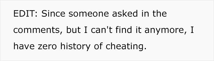 Text image showing a person clarifying they have zero history of cheating after being asked in comments.