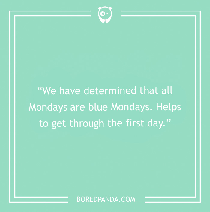 Motivational Monday tip on a blue background encouraging to get through the first day with positive Monday tips.