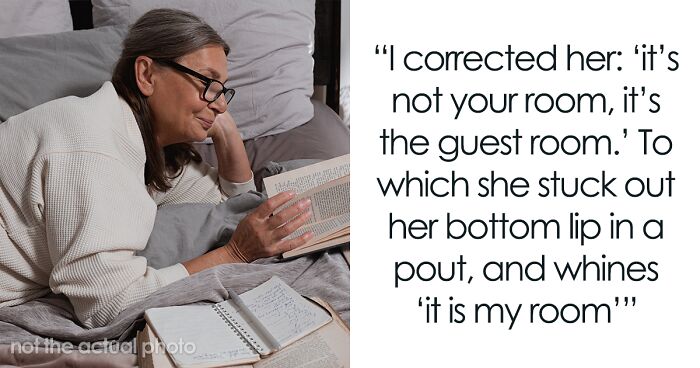 “It Is My Room”: Mom Refuses To Accept That Daughter’s Guest Room Is Not Just Hers