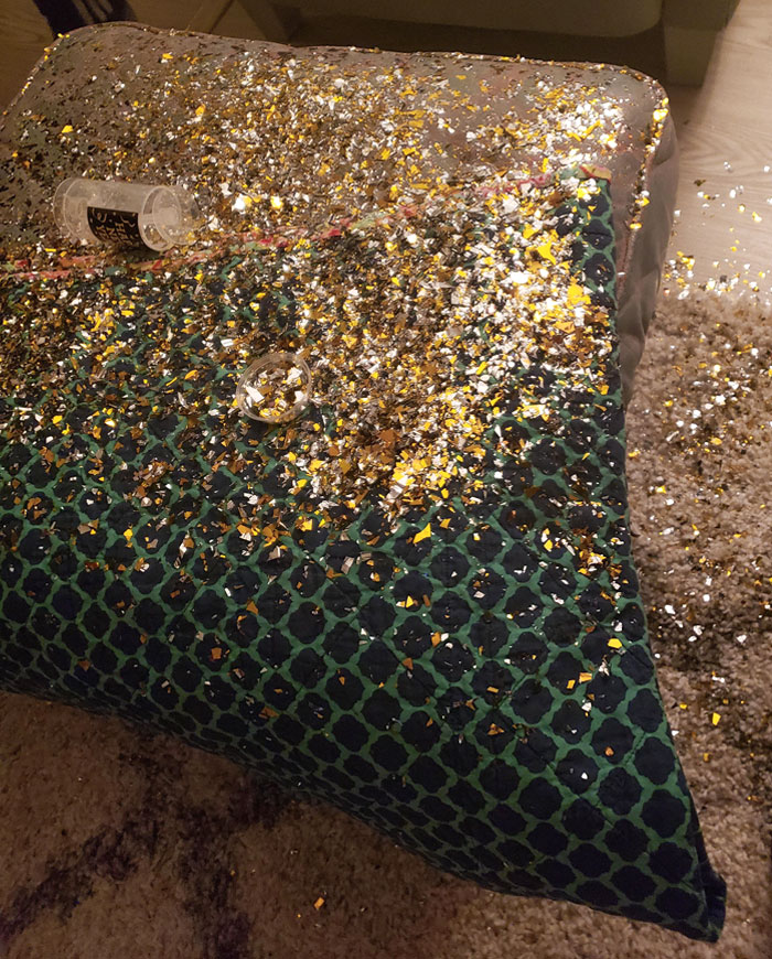 It's New Year's Eve And My Sister's Extremely Intelligent Friend Just Dropped An Entire Bottle Of Glitter And Confetti Onto My Carpet