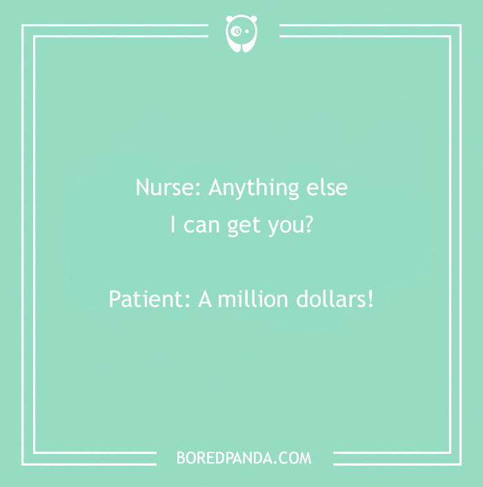 152 Nurse Jokes That Might Provide A Dose Of The Best Medicine - Laughter