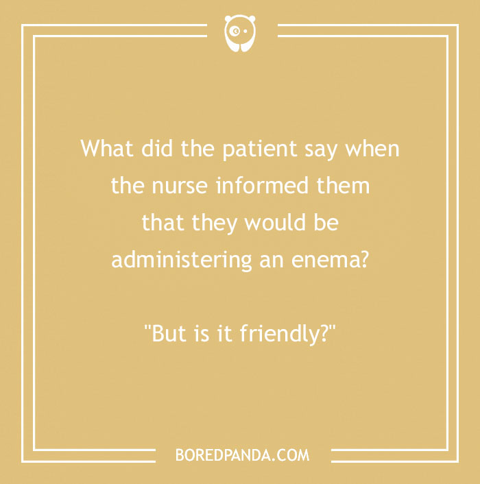 152 Nurse Jokes That Might Provide A Dose Of The Best Medicine - Laughter