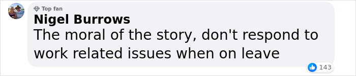 &ldquo;I&rsquo;m Sorry To Do This&rdquo;: Boss Demands Worker Return From Holiday, Gets Smacked With Sense Instead