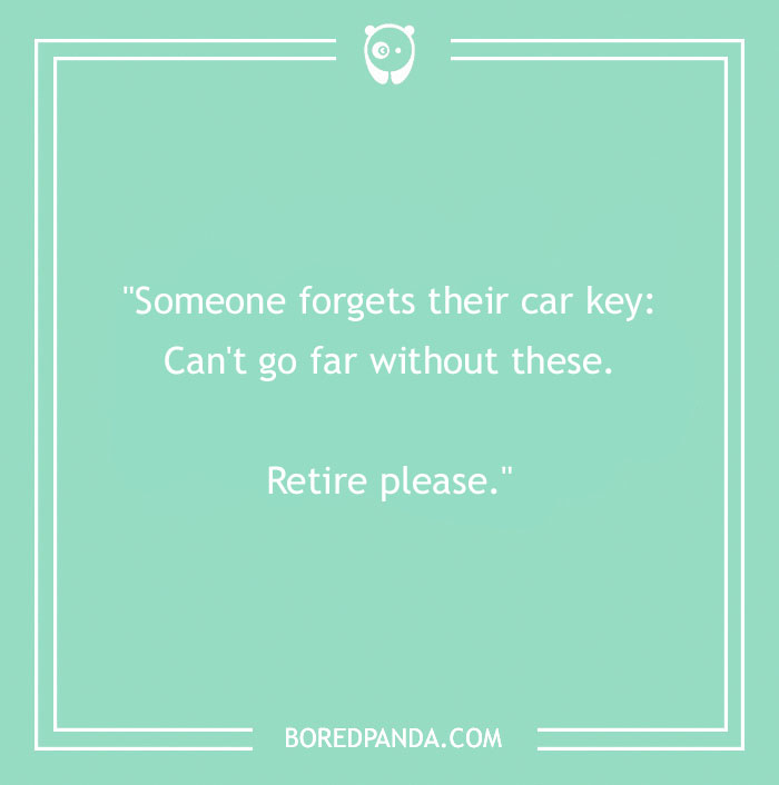 61 Overused And Repetitive Jokes People Wish Would Retire For Good