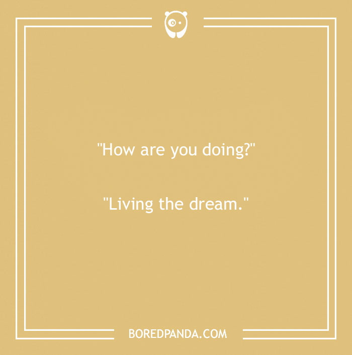 61 Overused And Repetitive Jokes People Wish Would Retire For Good