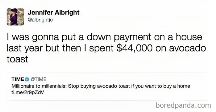 Tweet sarcastically jokes about spending $44,000 on avocado toast instead of a house down payment.