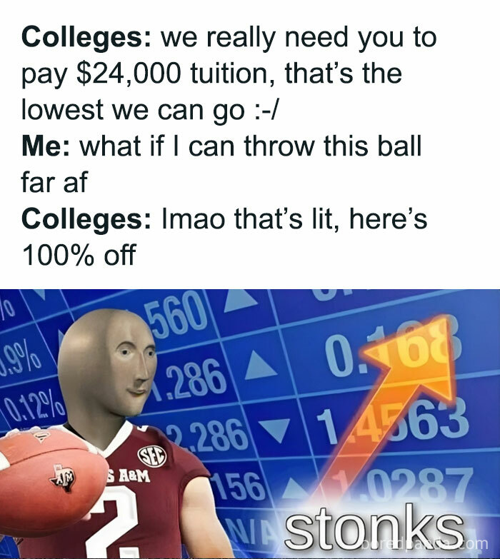 Funny meme about college tuition negotiation with a surreal "stonks" character holding a football.