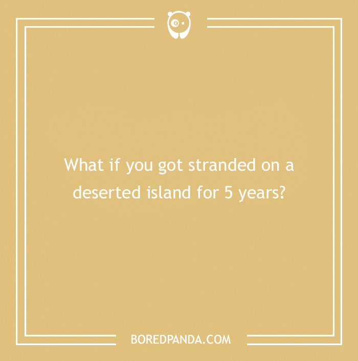 150 "What If" Questions You Perhaps Never Thought About