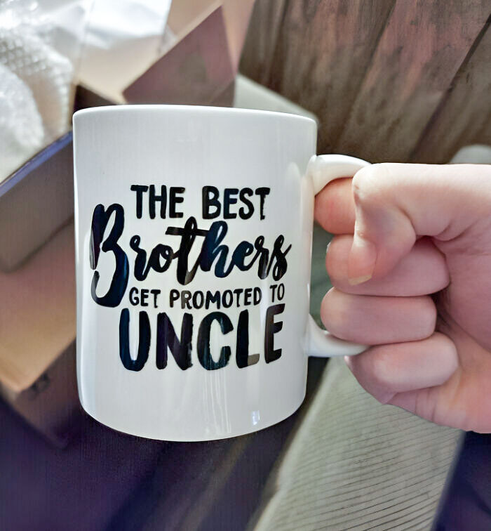 My Sister Sent This To Me For Christmas. I've Been The Proud Uncle Of Her Two Daughters For 8 And 7 Years