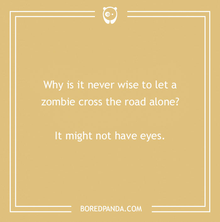 157 Zombie Jokes That Are As Spooky As They Are Hilarious