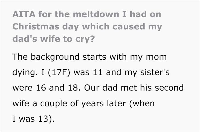 Teen Has A Meltdown During Family Christmas After Her Dad's New Wife Tries To Become Her Mom Teen Has A Meltdown During Family Christmas After Her Dad's New Wife Tries To Become Her Mom