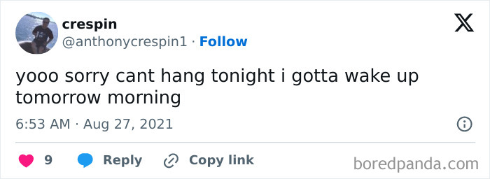 Tweet by Crespin apologizing for not hanging out due to needing to wake up early, a funny meme for social downtime.