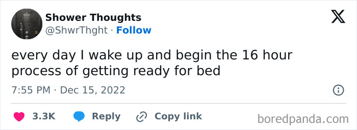 Tweet from Shower Thoughts humorously describing the long process of getting ready for bed, fitting funny memes about social moments.