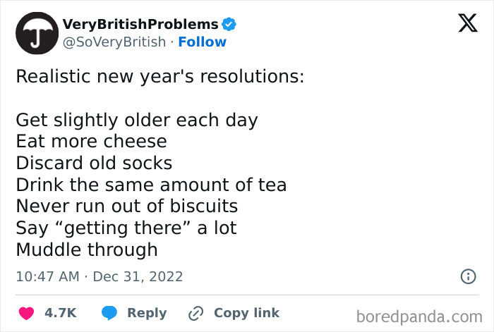 Screenshot of a tweet listing hilariously accurate new year's resolutions like eating more cheese and never running out of biscuits.
