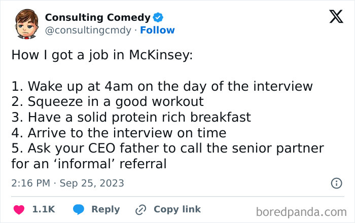 Text meme from Consulting Comedy IG page listing humorous steps to get a consulting job, ending with CEO father calling for a referral.