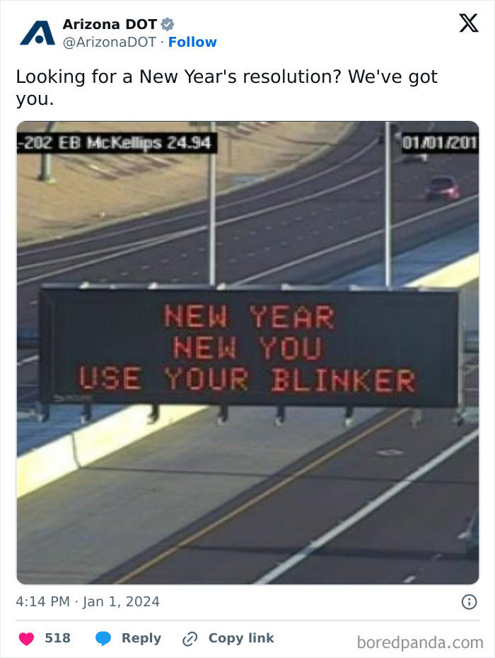 Highway digital sign on January 1st reads New Year New You Use Your Blinker, illustrating tweets about New Year's resolutions.