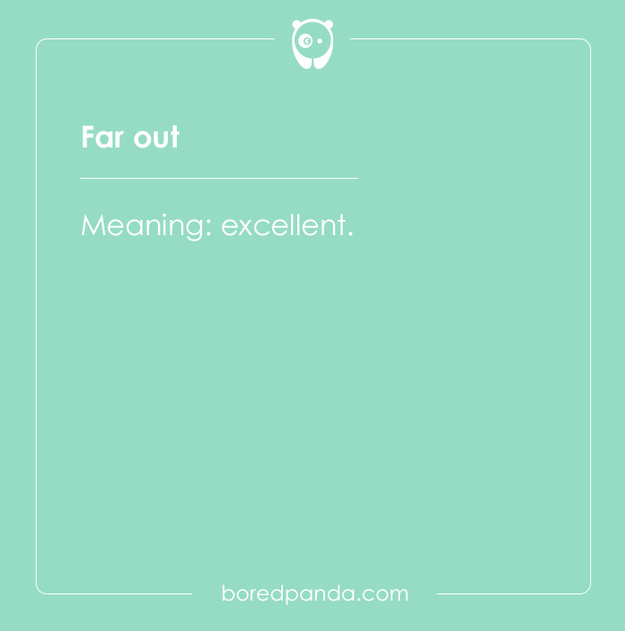 90 Popular Slang Words From The 20th Century That Were 'Da Bomb' Back Then