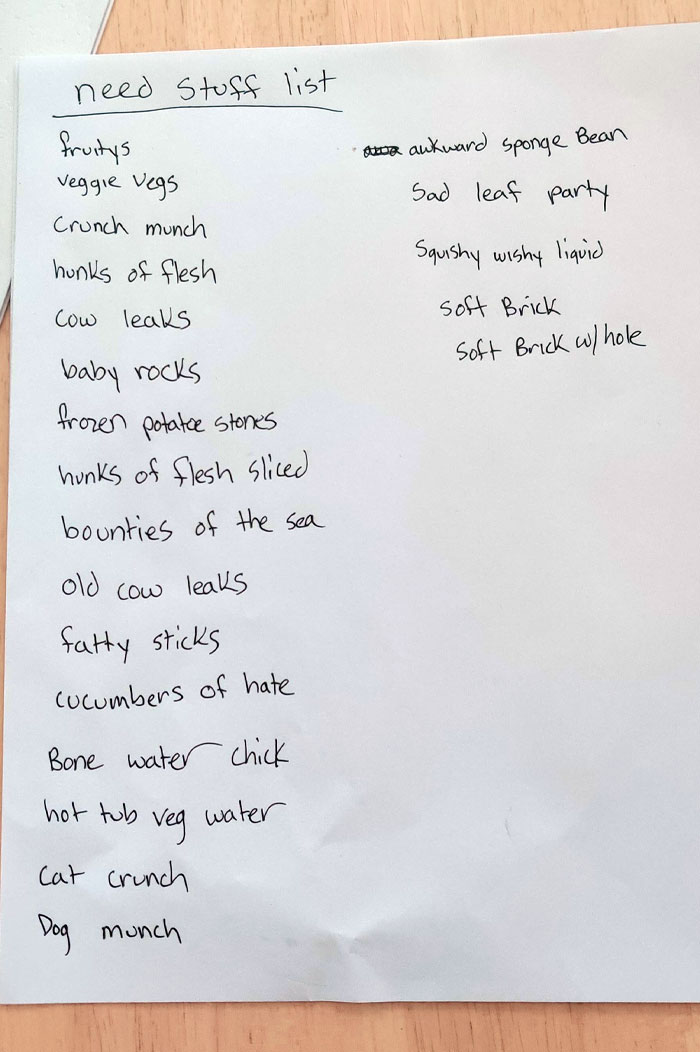 Asked My Wife To Write A Grocery List For Me