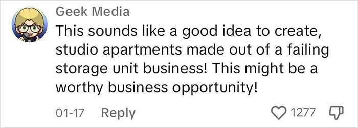 Guy Shares That He Lives In A Storage Unit, Because It's Much Cheaper Than An Apartment